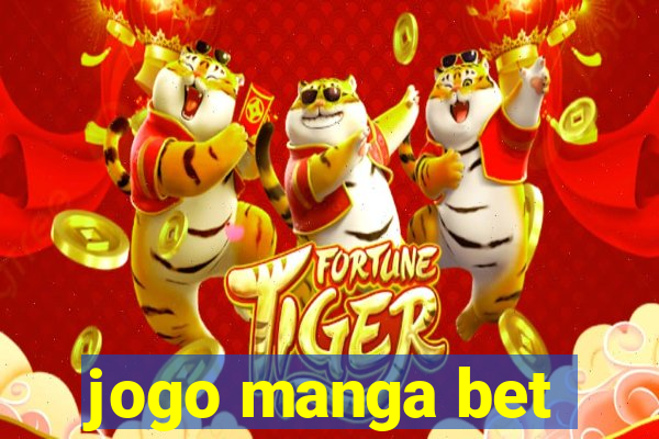 jogo manga bet